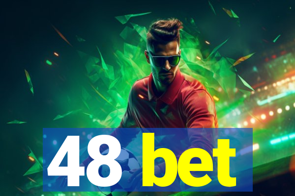 48 bet